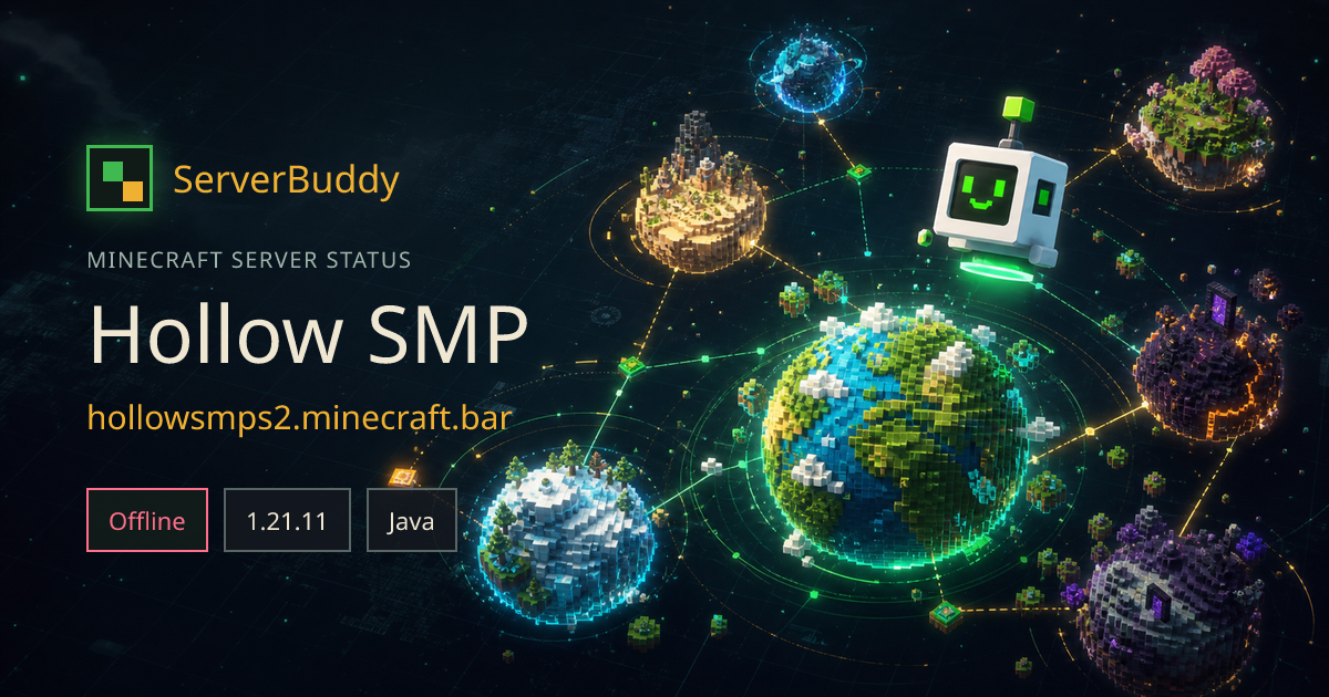 Hollow SMP Minecraft Server Status, IP & Players - ServerBuddy